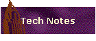 Tech Notes