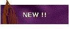 NEW !!